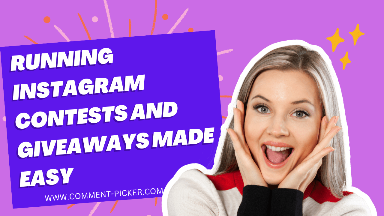 Running Instagram Contests and Giveaways Made Easy with Comment-Picker